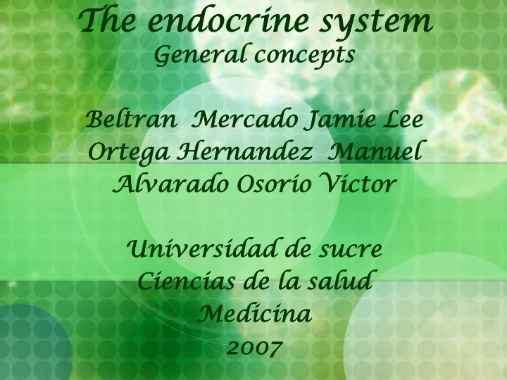 the endocrine system