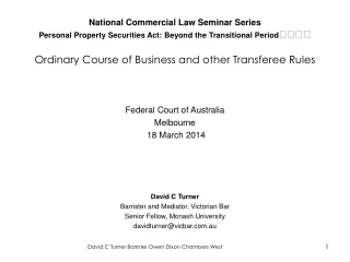Federal Court of Australia Melbourne  18 March 2014 David C Turner