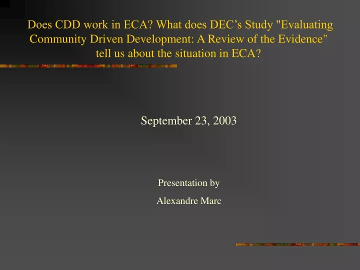 does cdd work in eca what does dec s study