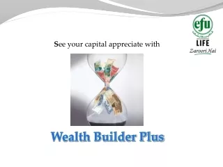 S ee your capital appreciate with