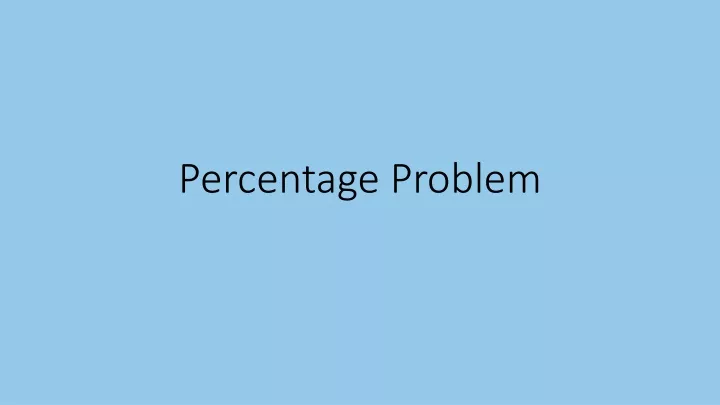 percentage problem