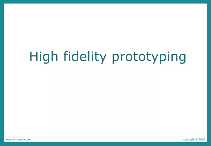 high fidelity prototyping