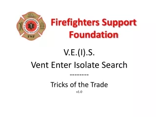 Firefighters Support  Foundation