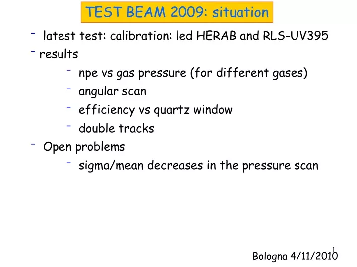 test beam 2009 situation