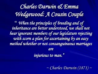 Charles Darwin &amp; Emma Wedgewood: A Cousin Couple