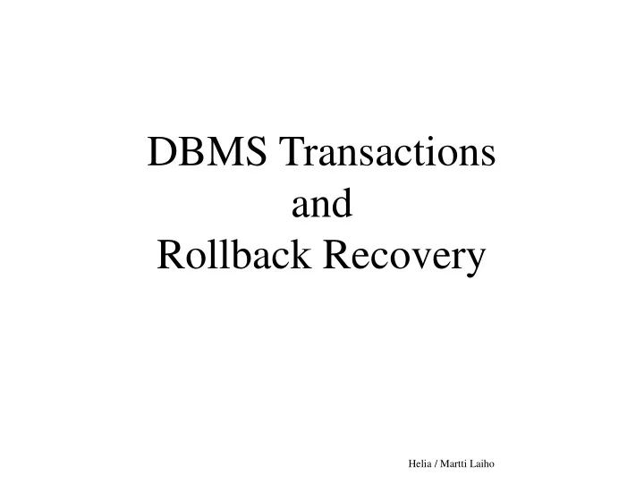 dbms transactions and rollback recovery