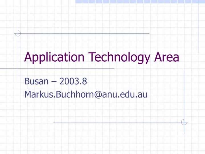 application technology area