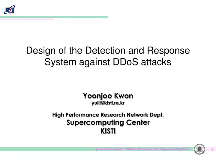 design of the detection and response system against ddos attacks