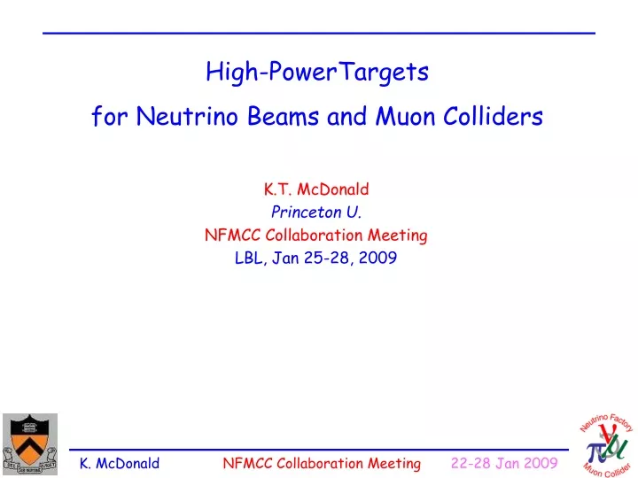 high powertargets for neutrino beams and muon