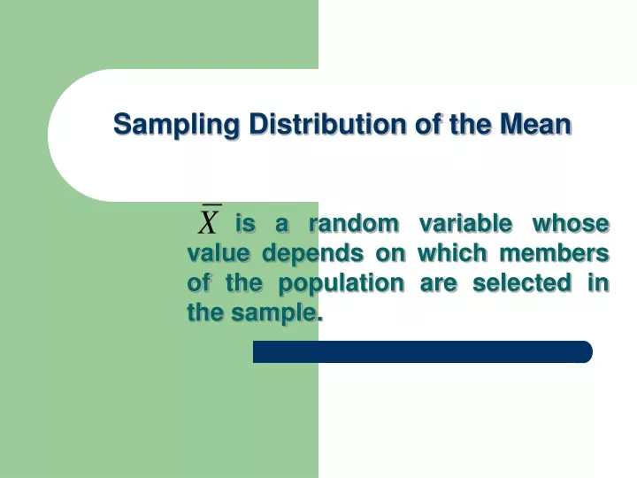 sampling distribution of the mean