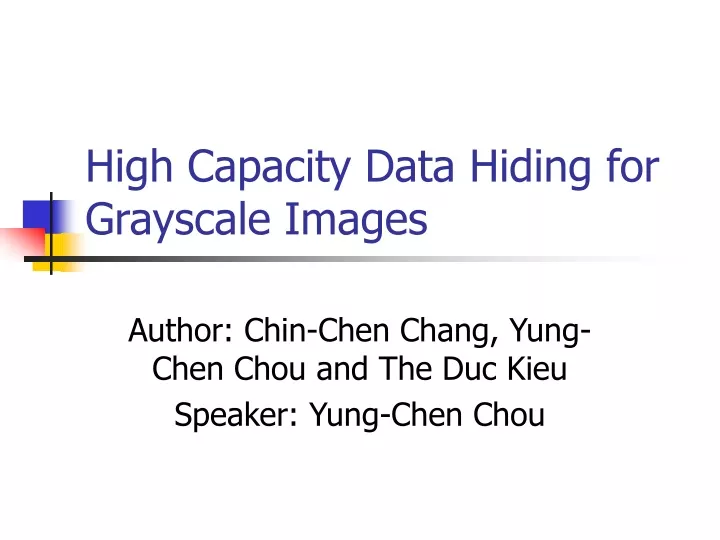high capacity data hiding for grayscale images