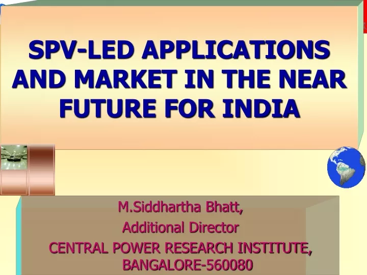 spv led applications and market in the near future for india