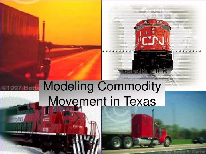 modeling commodity movement in texas