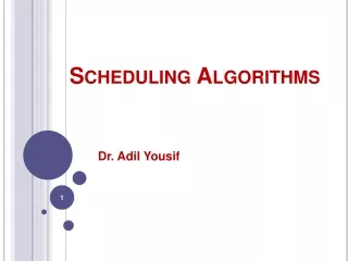 Scheduling Algorithms