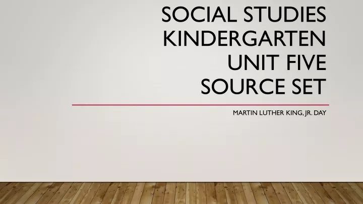 social studies kindergarten unit five source set