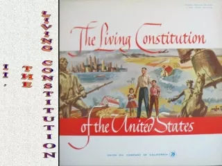 II. THE LIVING CONSTITUTION