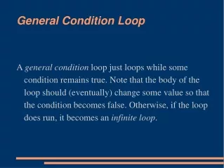 general condition loop