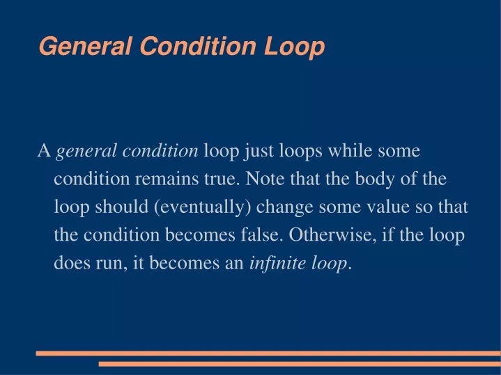 general condition loop