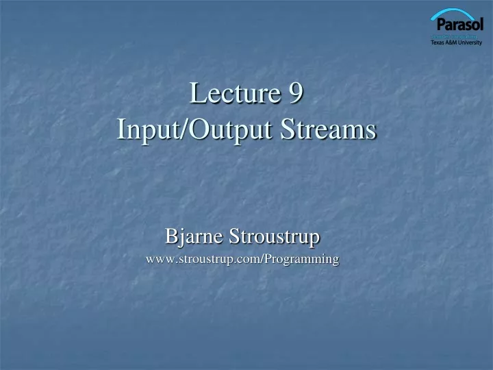 lecture 9 input output streams