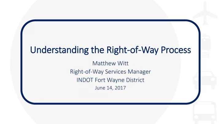 understanding the right of way process