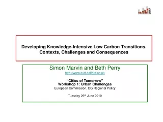 Developing Knowledge-Intensive Low Carbon Transitions. Contexts, Challenges and Consequences