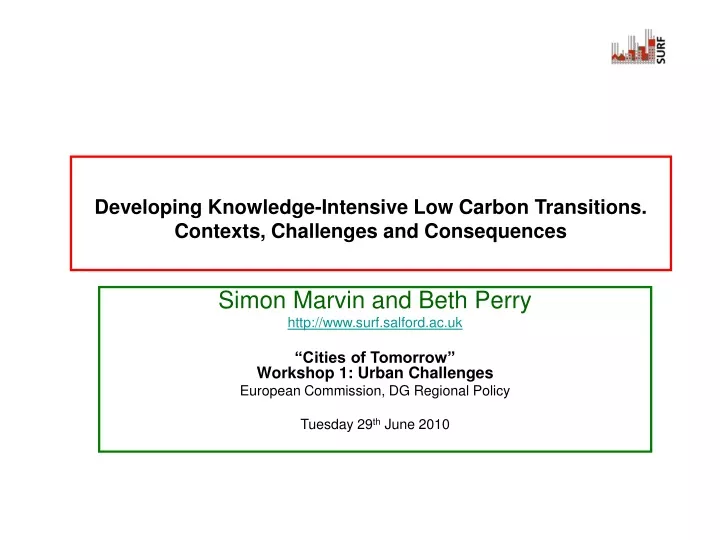 developing knowledge intensive low carbon transitions contexts challenges and consequences