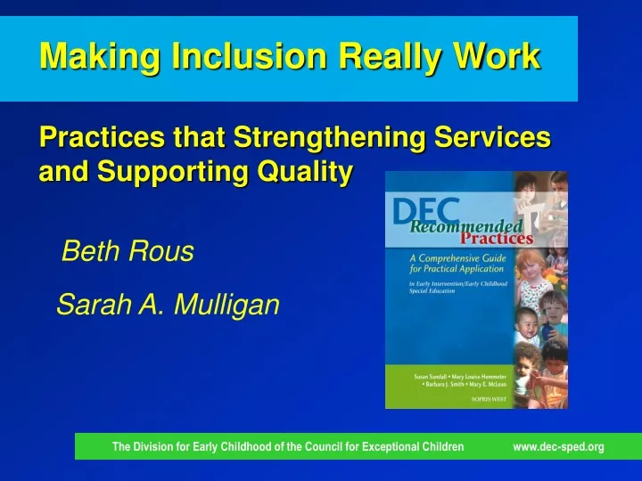 making inclusion really work practices that strengthening services and supporting quality