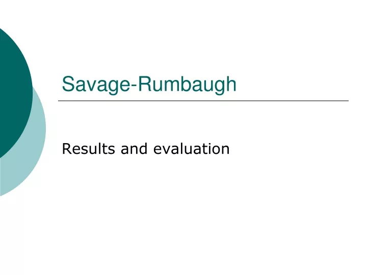 savage rumbaugh