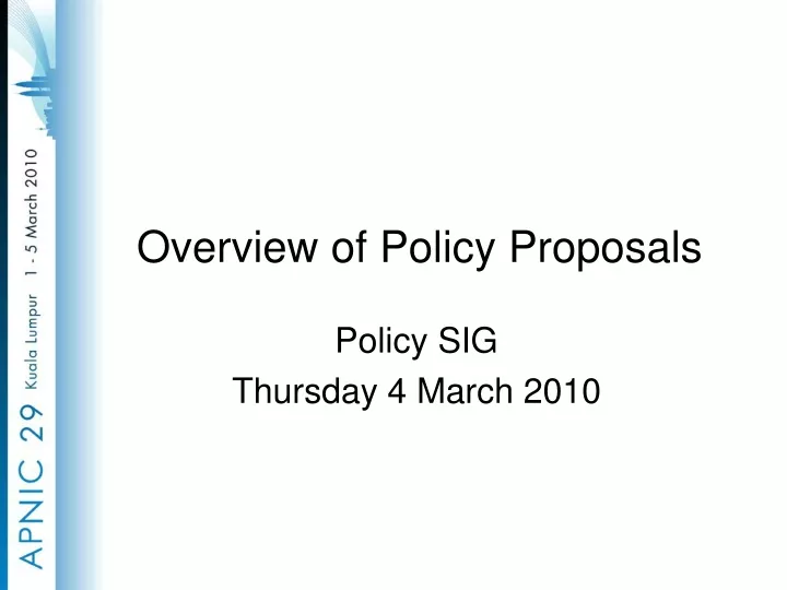 overview of policy proposals