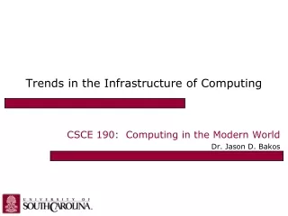 Trends in the Infrastructure of Computing