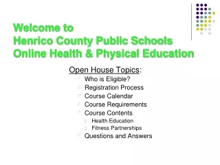 Welcome to  Henrico County Public Schools Online Health &amp; Physical Education