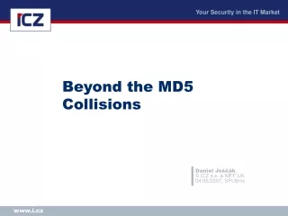 Beyond the MD5 Collisions