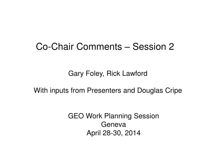 co chair comments session 2