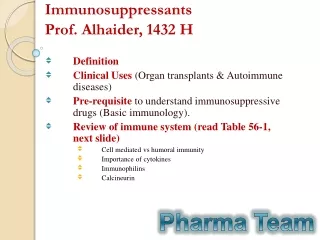 Immunosuppressants Prof.  Alhaider , 1432  H Definition