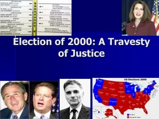 Election of 2000: A Travesty of Justice