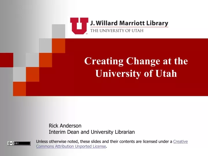 creating change at the university of utah