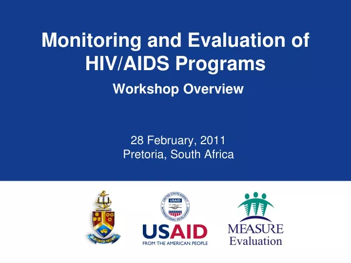 monitoring and evaluation of hiv aids programs workshop overview