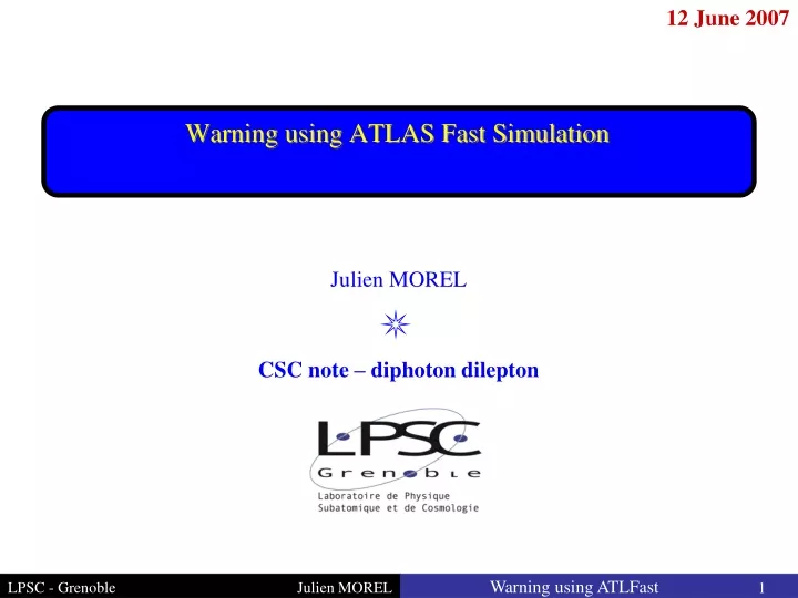 warning using atlas fast simulation