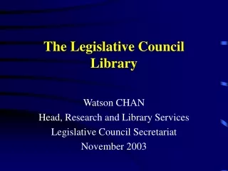 The Legislative Council Library