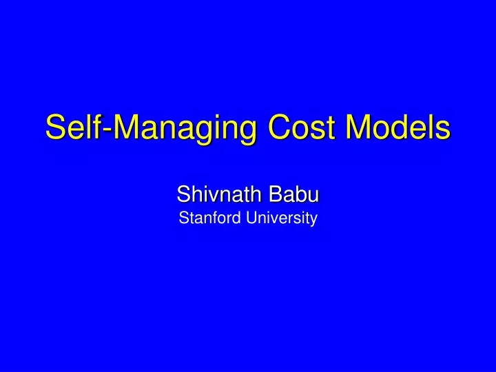 self managing cost models
