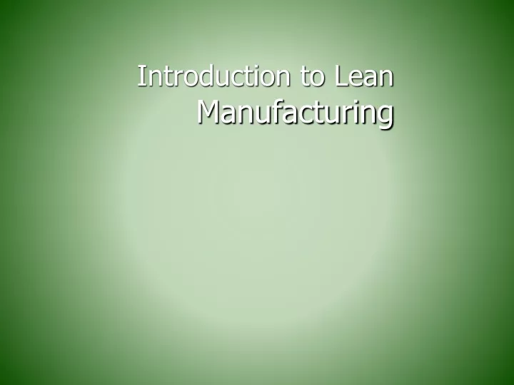introduction to lean manufacturing