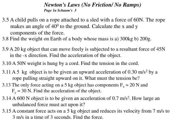 newton s laws no friction no ramps page 1a schaum