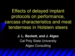 J. L. Beckett, and J. Algeo Cal Poly State University Algeo Consulting