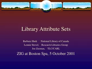 Library Attribute Sets