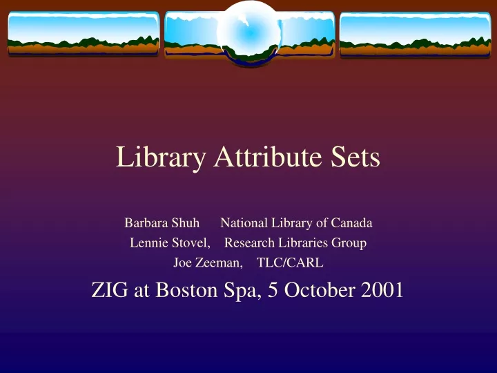 library attribute sets