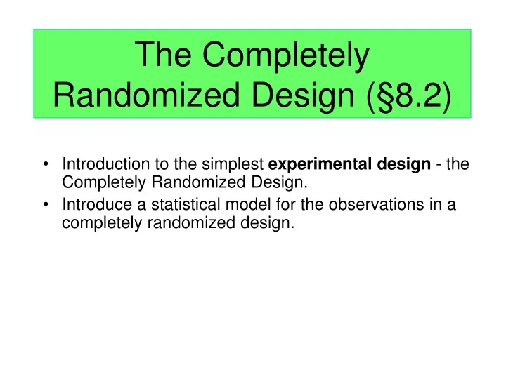 the completely randomized design 8 2