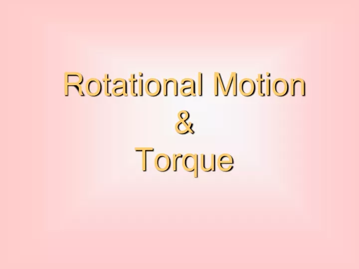 rotational motion torque