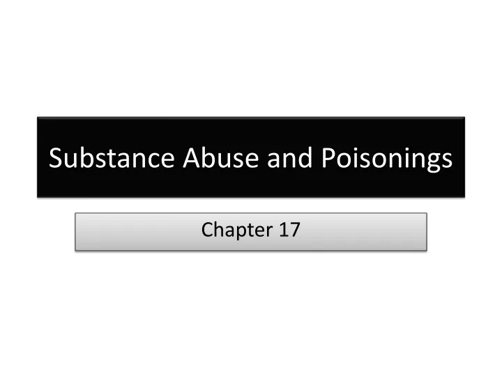 substance abuse and poisonings