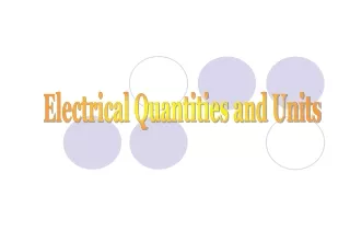 Electrical Quantities and Units
