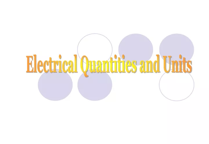 electrical quantities and units